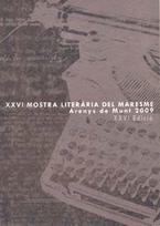 Mostra Literaria del Maresme XXVI - Arenys de Munt 2009 Mostra Literaria del Maresme XXVI - Arenys de Munt 2009