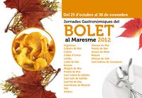 Jornades Gastronòmiques del bolet 2012 Jornades Gastronòmiques del bolet 2012
