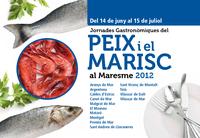 Jornades Gastronòmiques del Peix i Marisc del Maresme 2012 Jornades Gastronòmiques del Peix i Marisc del Maresme 2012