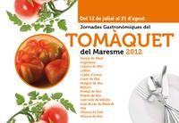 Programa de les Jornades Gastronòmiques del Tomàquet 2012 Programa de les Jornades Gastronòmiques del Tomàquet 2012
