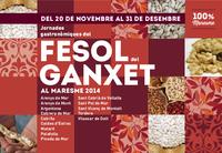 Programa de les Jornades Gastronòmiques del Fesol del Ganxet 2014 Programa de les Jornades Gastronòmiques del Fesol del Ganxet 2014