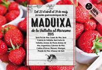 Jornades Gastronòmiques de la maduixa de la Vallalta Jornades Gastronòmiques de la maduixa de la Vallalta