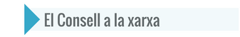 el Consell a la xarxa el Consell a la xarxa
