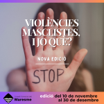 Nov_Des – Violències masclistes, i jo què